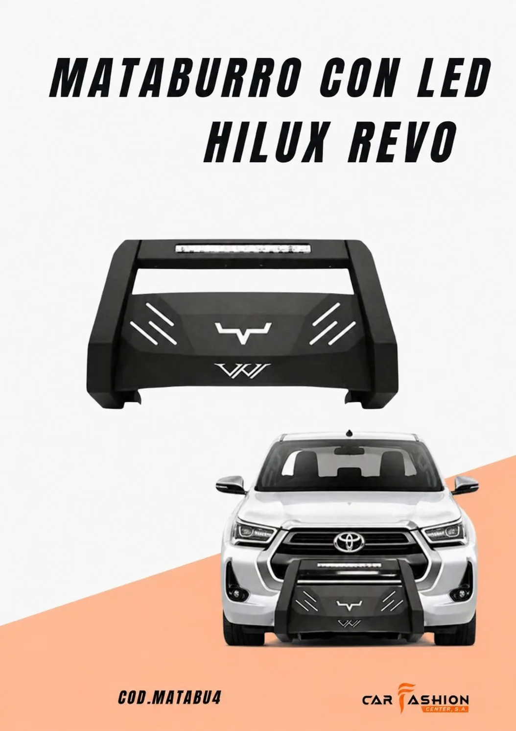 MATABURRO CON LED-HILUX REVO