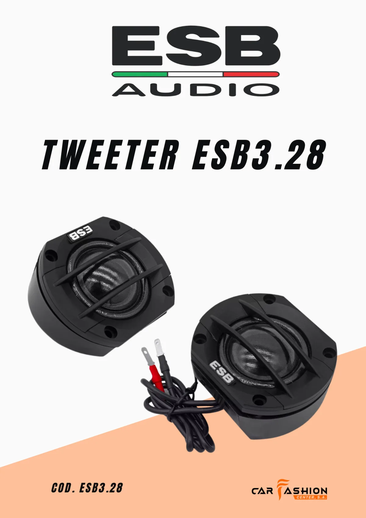 ESB AUDIO – Tweeter 3.28 Alta Gama