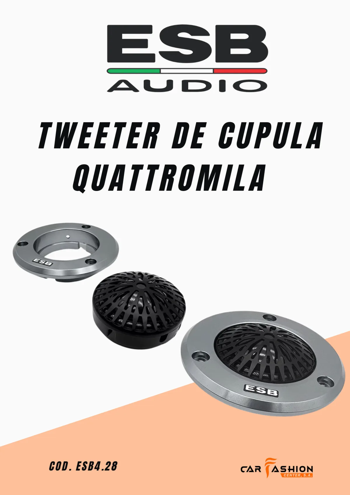 ESB Audio Serie 4000 – Twetter de cupula